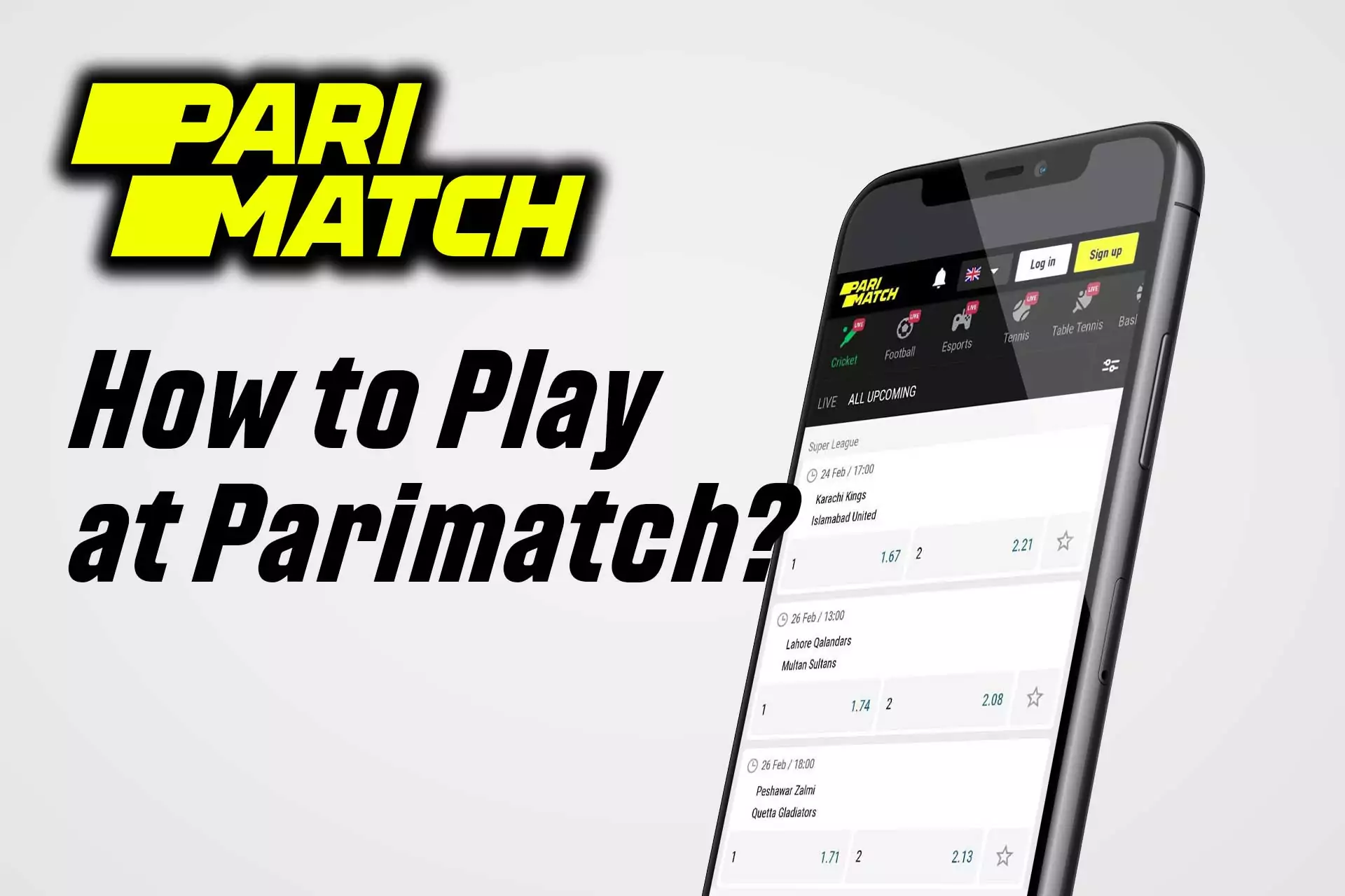 Sign up for Parimatch, top up your account and start betting.