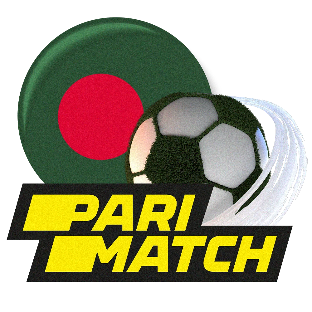 Start betting on football at Parimatch Bangladesh.