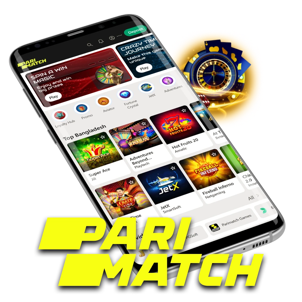 For betting and games, choose the Parimatch app.