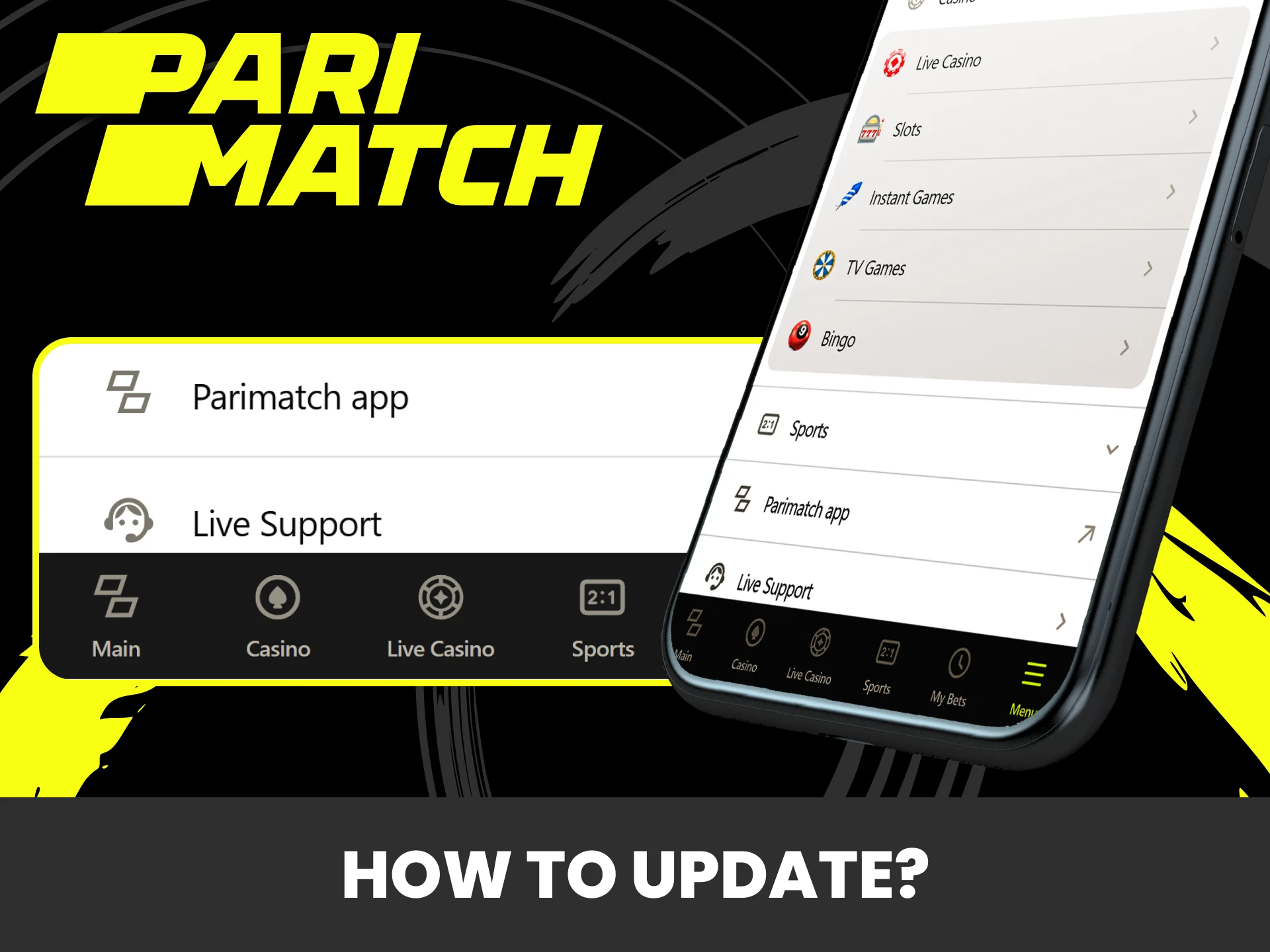 We will tell you how to update the Parimatch application.