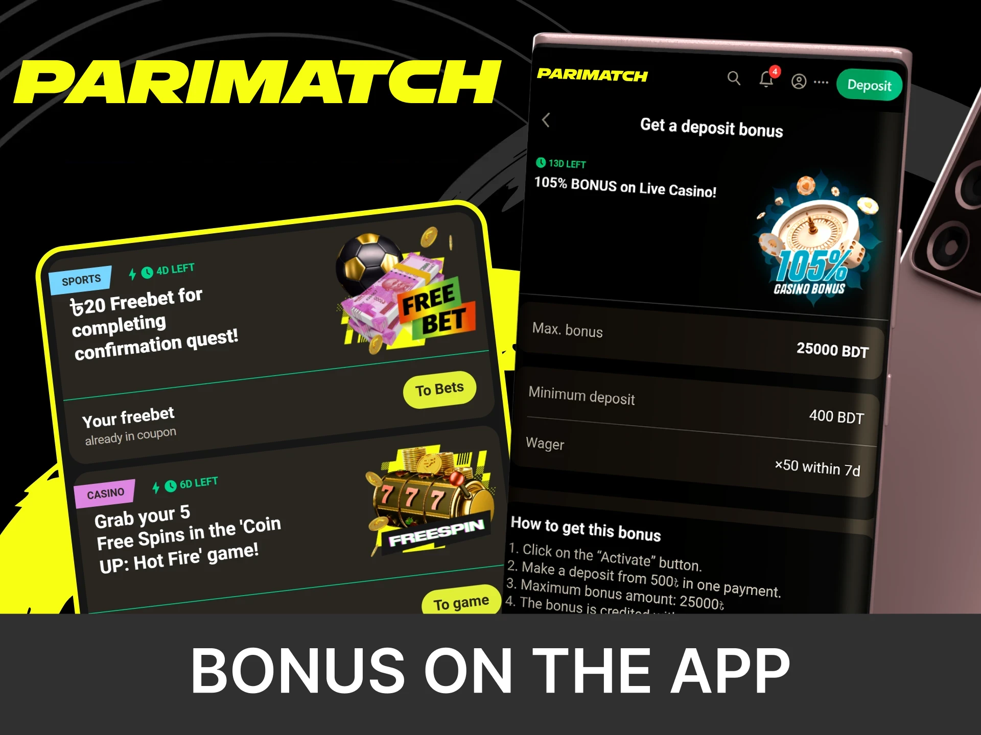 You can use bonuses in the Parimatch application.