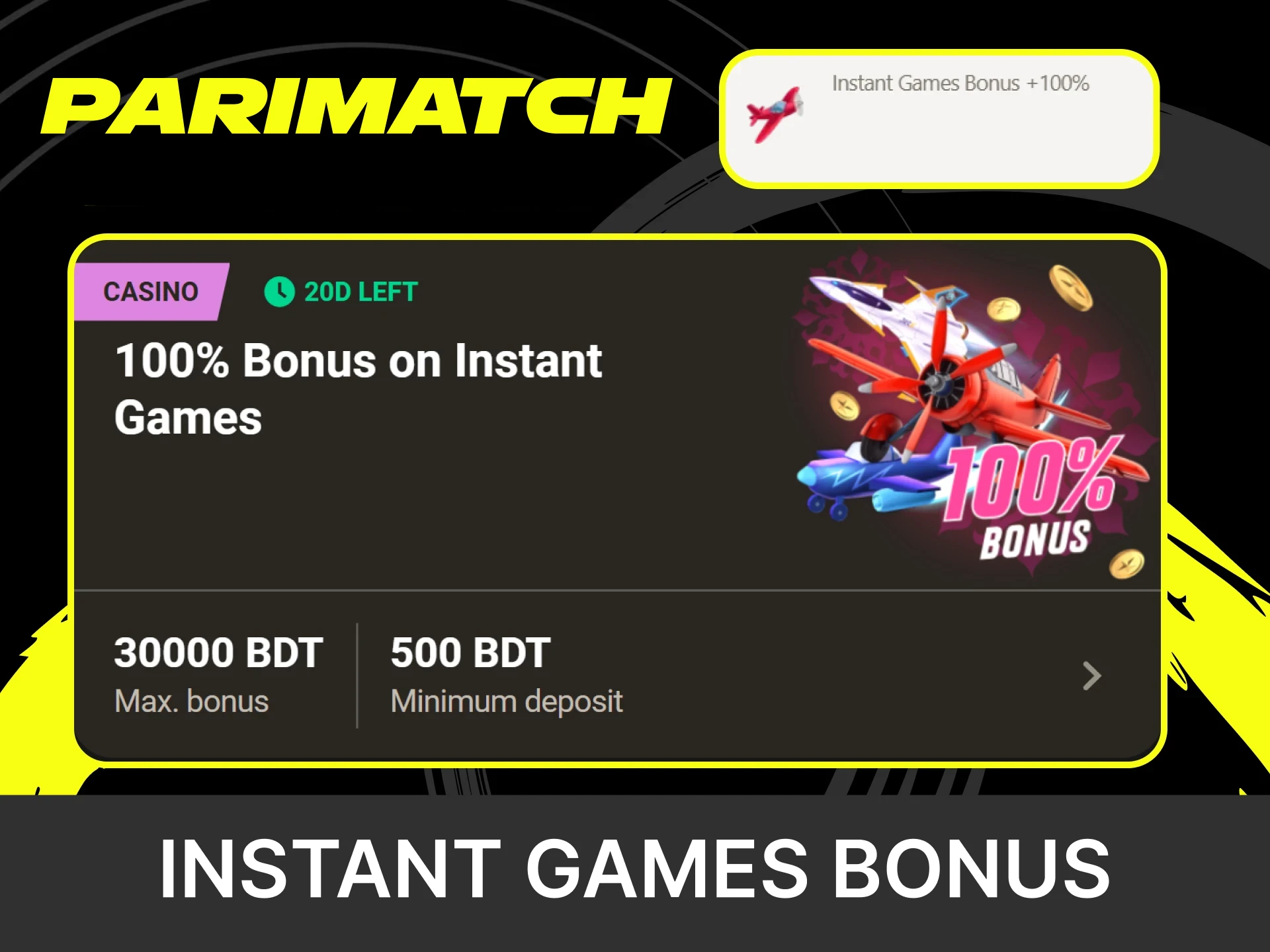Parimatch gives a welcome bonus to fans of instant games.