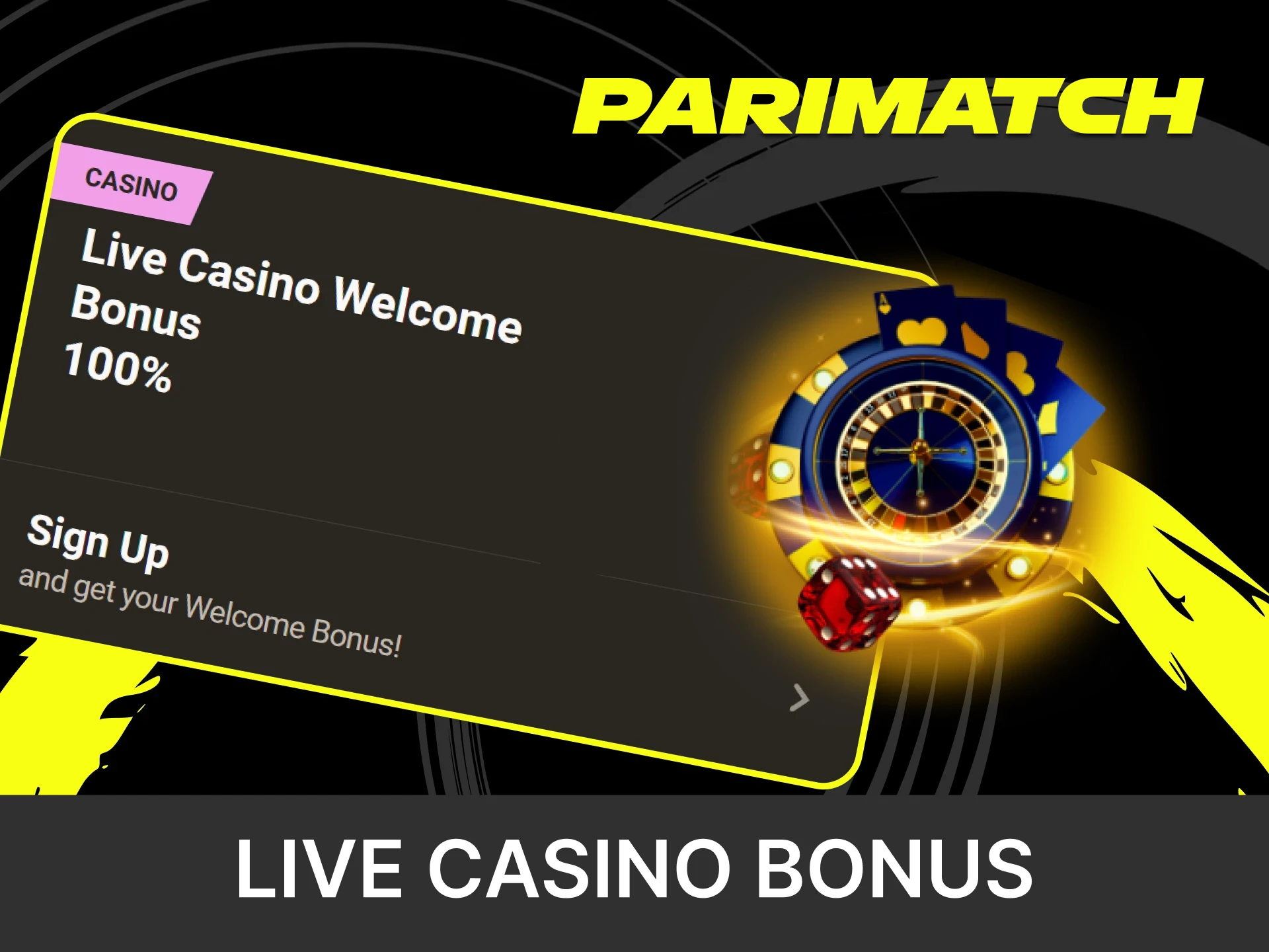 Choose a bonus for a live casino upon registration at Parimatch.